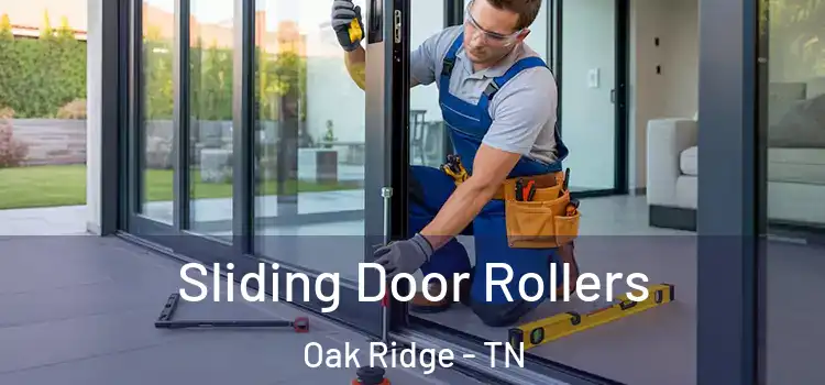 Sliding Door Rollers Oak Ridge - TN